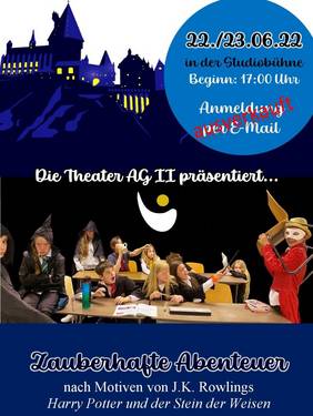 Theater-AG II Zauberhafte Abenteuer